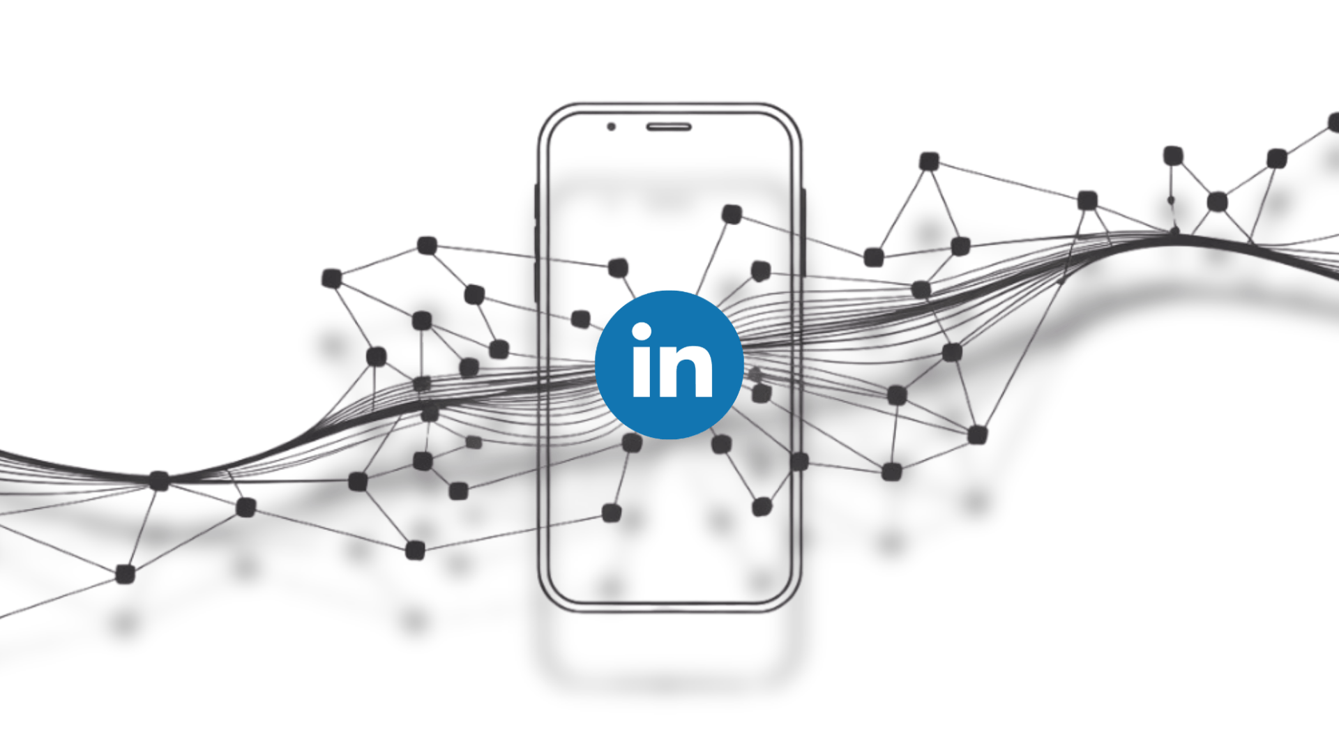 Header image for social media optimized post - neural network centered around smartphone and LinkedIn logo